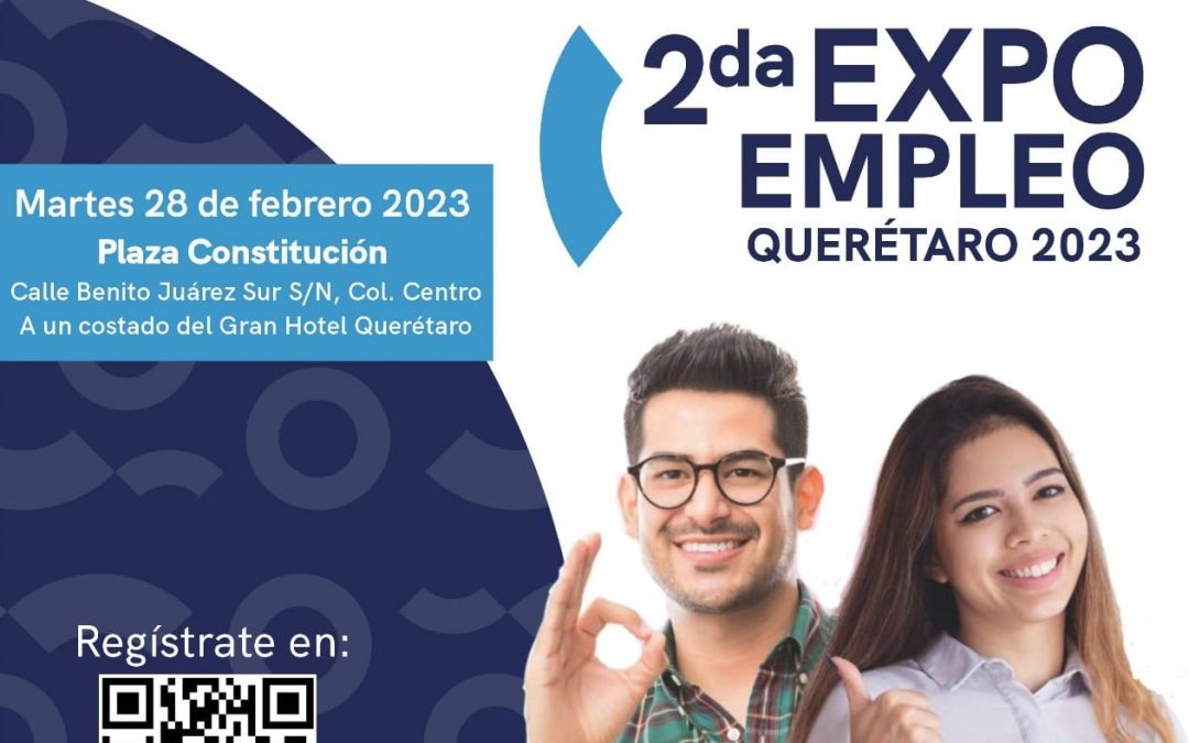 ST promueve más de mil vacantes en Segunda Expo Empleo Querétaro