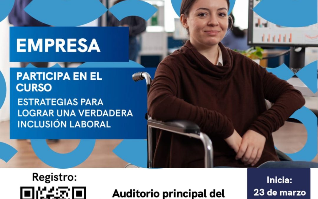 Organiza ST curso para promover la cultura de inclusión laboral