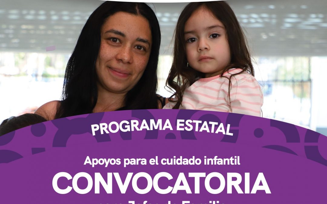 Abre SEDESOQ convocatoria para el Cuidado Infantil