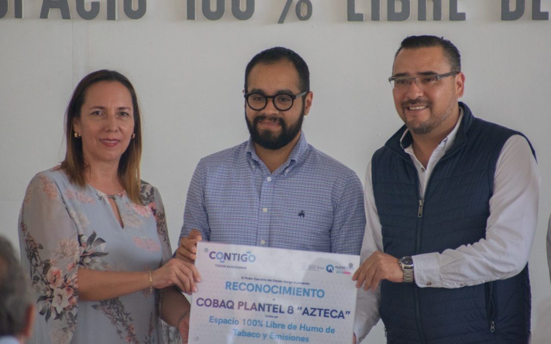 Entrega SESA reconocimiento como Edificio Libre de Humo de Tabaco y Emisiones a COBAQ Plantel 8 Azteca