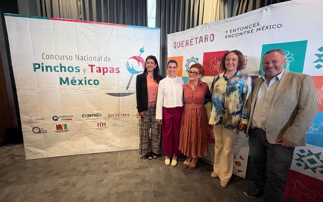 Querétaro será sede del Concurso Nacional de Pinchos y Tapas México 2023