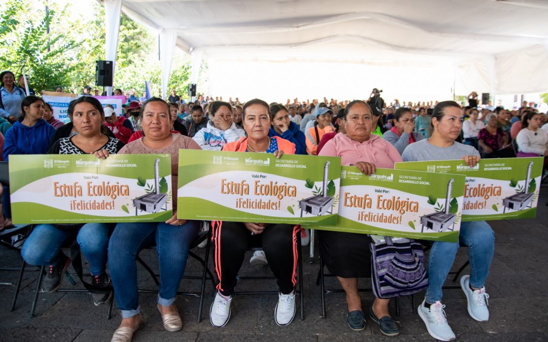 Entrega municipio de El Marqués, estufas ecológicas a 600 marquesinos