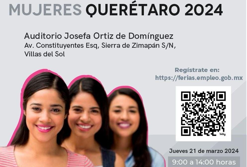 Alistan ferias de empleo para mujeres en San Juan del Río y Querétaro