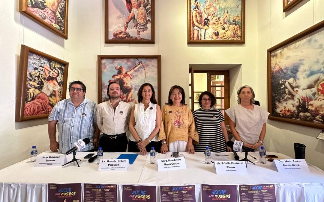 Museos, galerías y centros culturales de Querétaro celebran el Día Internacional de los Museos