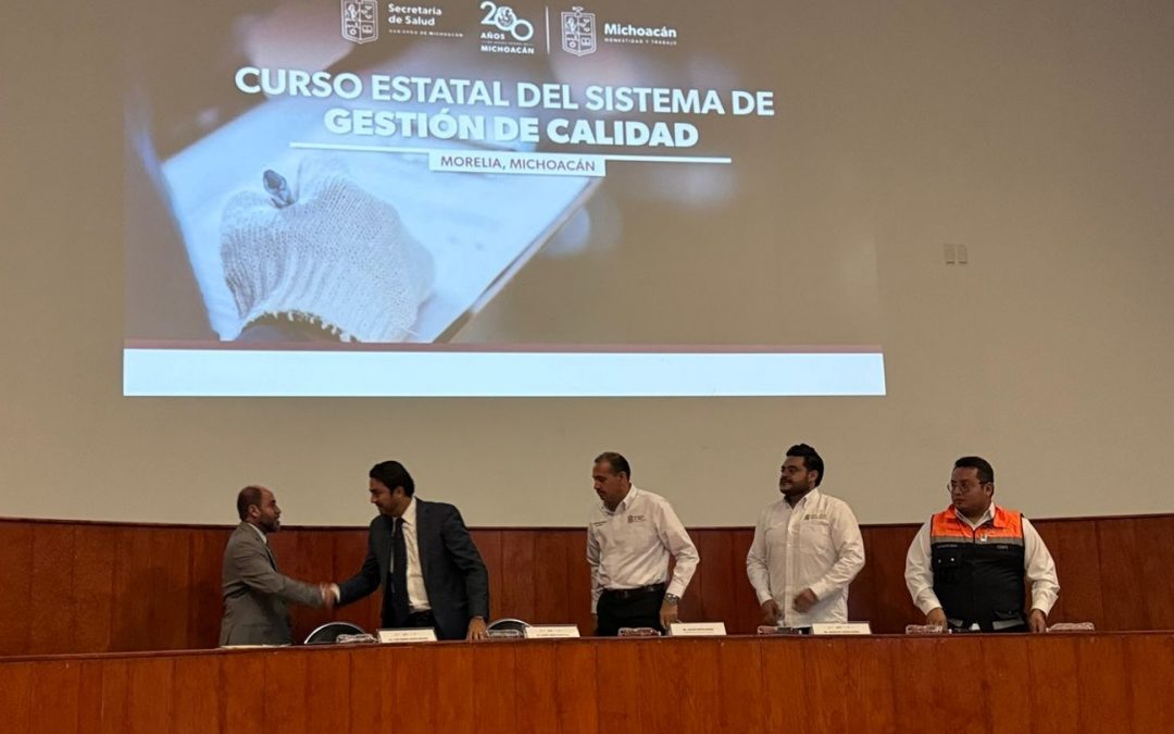 Personal de Protección contra Riesgos Sanitarios imparte curso de Gestión de Calidad en la Secretaría de Salud de Michoacán