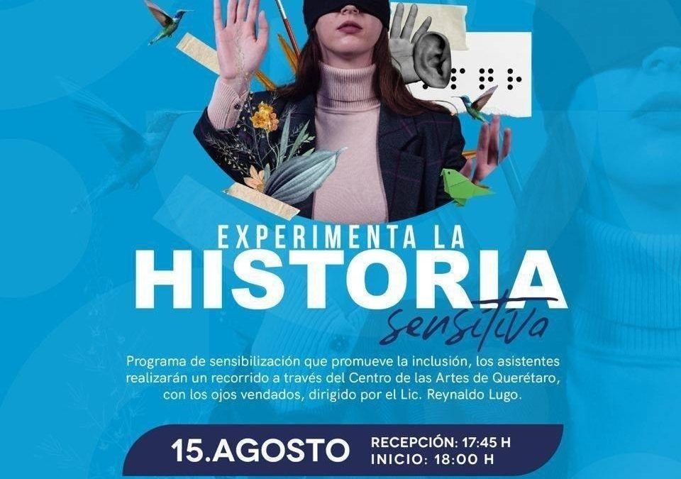 Alista SECULT una jornada más de Experimenta la Historia Sensitiva