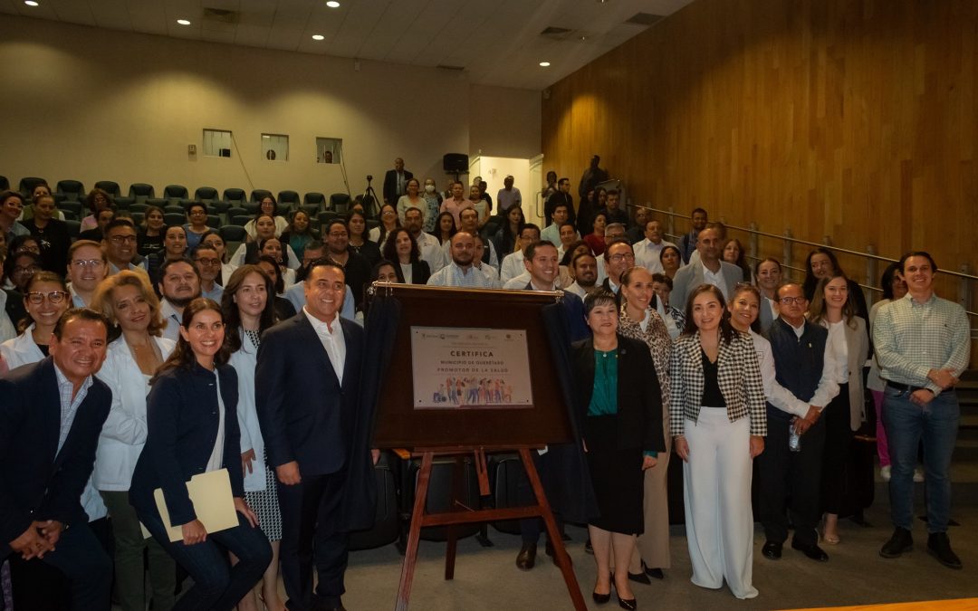 Certifica la Secretaría de Salud al municipio de Querétaro como Promotor de Salud