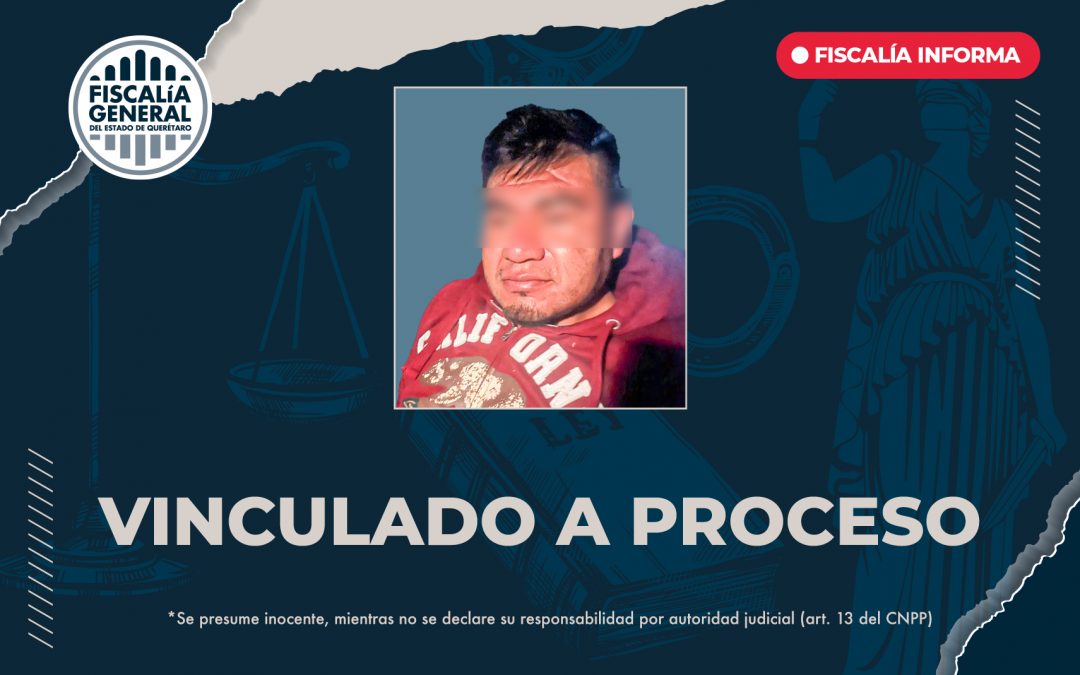 Es vinculado a proceso un hombre por muerte de mujer en Pedro Escobedo