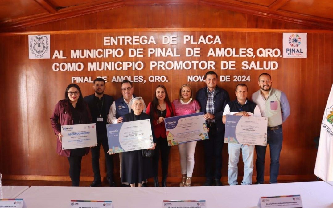 Certifica SESA al municipio de Pinal de Amoles como Promotor de Salud
