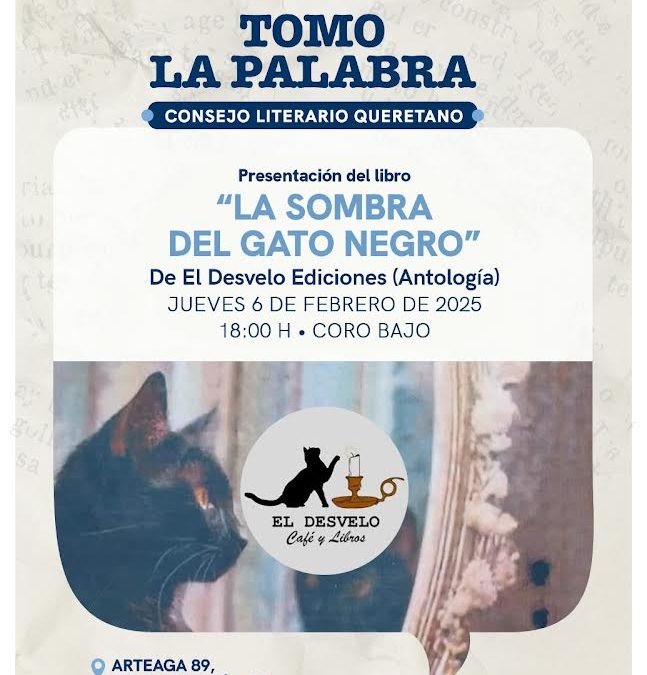 Se presenta en el CEART el libro La sombra del gato negro, como parte de la cartelera ciudadana Tomo la Palabra