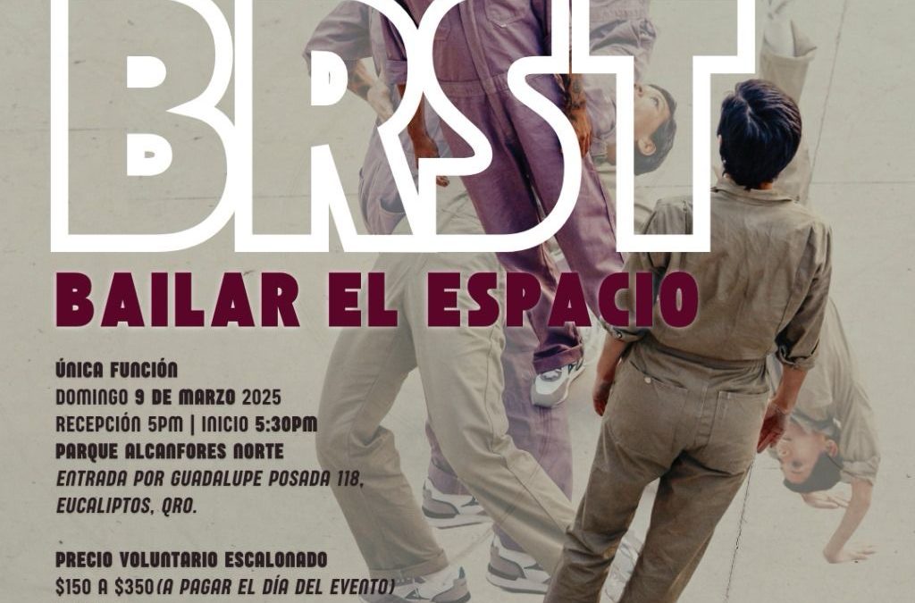 Presentan Brst: Bailar el espacio, en el Parque Alcanfores