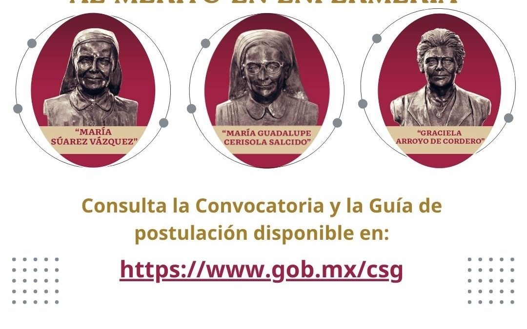 Emite Secretaría de Salud convocatoria para los reconocimientos al Mérito en Enfermería 2025