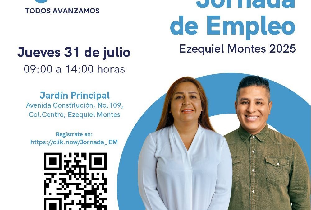ST promueve más de 700 vacantes en Jornada de Empleo para Ezequiel Montes