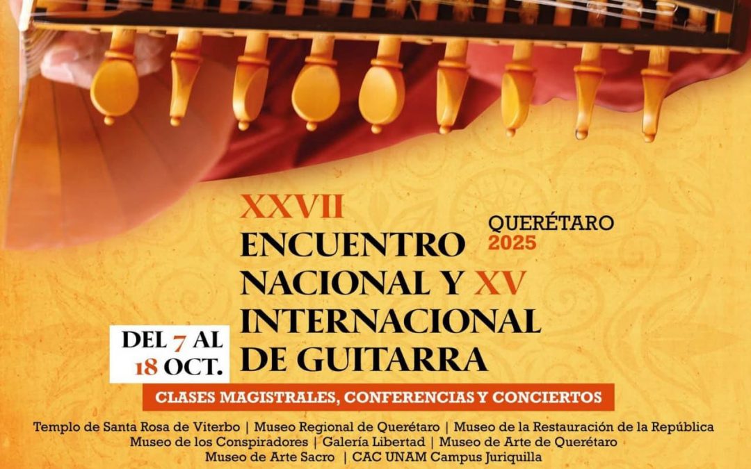 Invita jubilado UAQ a Encuentro Nacional e Internacional de Guitarra